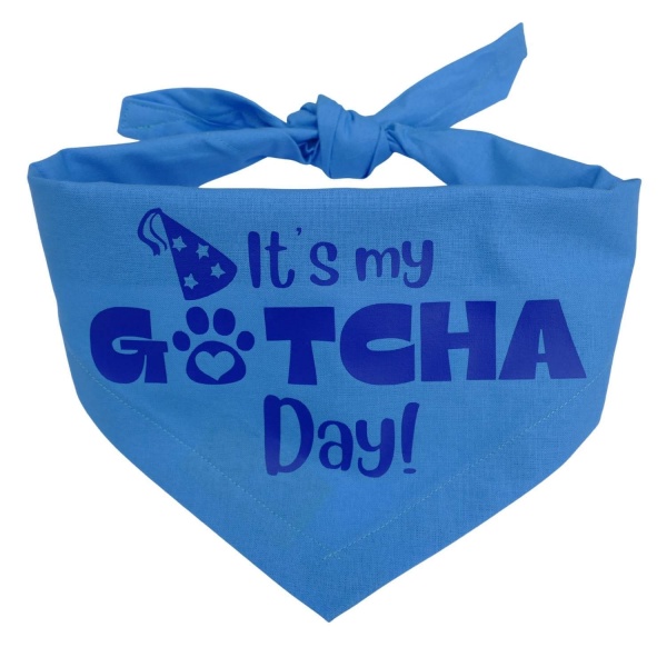 Gotcha Day Printed Dog Bandana